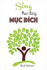 Nghe truyện Sống Theo Đúng Mục Đích