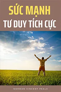 Nghe truyện Sức Mạnh Tư Duy Tích Cực