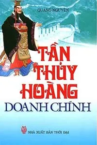 Nghe truyện Tần Thủy Hoàng Doanh Chính