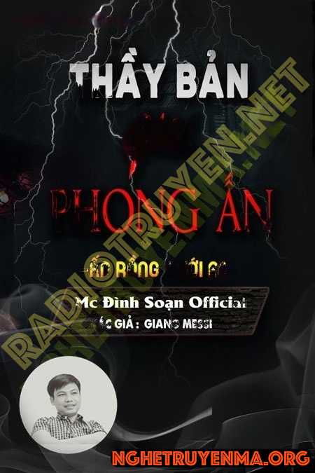 Nghe truyện Thầy Bản Giải Phong Ấn