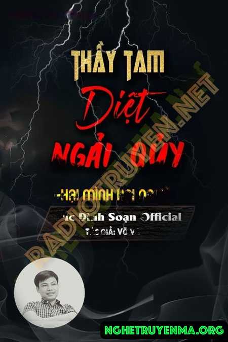 Nghe truyện Thầy Tam Diệt Ngải Quỷ