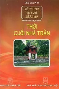 Nghe truyện Thời Cuối Nhà Trần