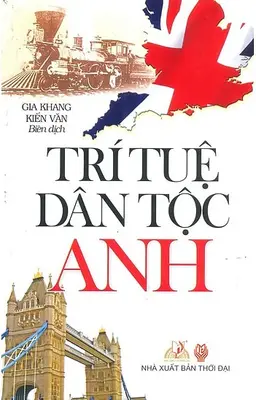 Nghe truyện Trí Tuệ Dân Tộc Anh