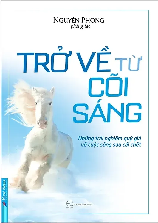 Nghe truyện Trở Về Từ Cõi Sáng - Nguyên Phong