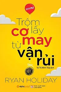 Nghe truyện Trộm Lấy Cơ May Từ Vận Rủi