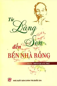 Nghe truyện Từ Làng Sen Đến Bến Nhà Rồng