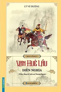 Nghe truyện Vạn Huê Lầu Diễn Nghĩa