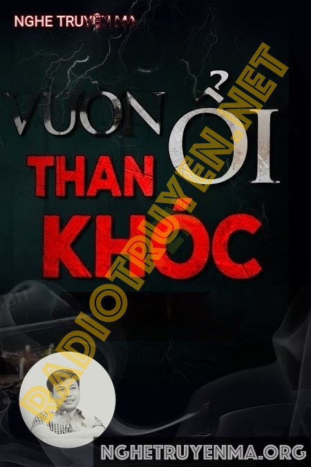 Nghe truyện Vườn Ổi Than Khóc