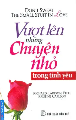 Nghe truyện Vượt Lên Những Chuyện Nhỏ Trong Tình Yêu