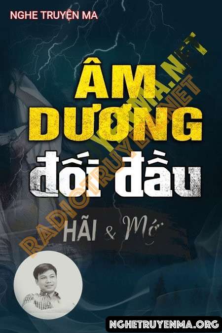 Nghe truyện Âm Dương Đối Đầu - Đình Soạn