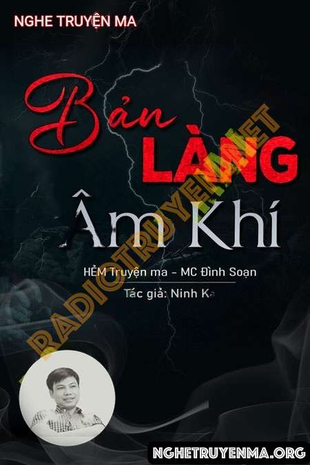 Nghe truyện Bản Làng Âm Khí - Đình Soạn