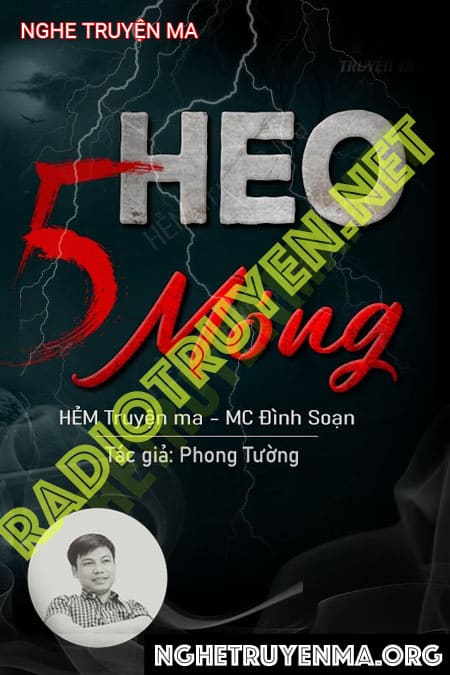 Nghe truyện Bí Ẩn Heo 5 Móng