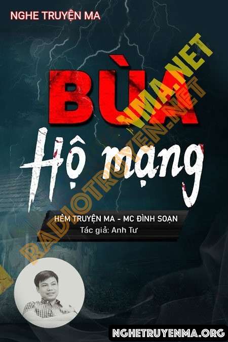 Nghe truyện Bùa Hộ Mạng - Đình Soạn