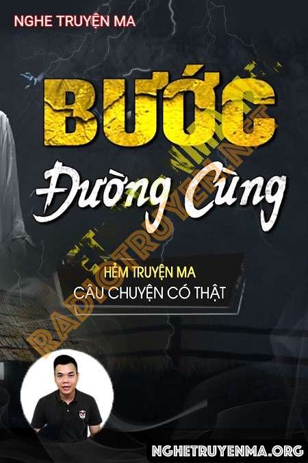 Nghe truyện Bước Đường Cùng - Tiến Quân