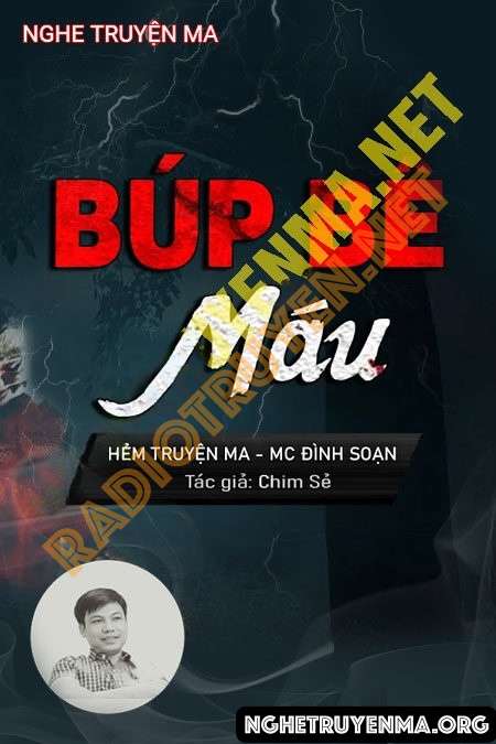 Nghe truyện Búp Bê Máu - Đình Soạn