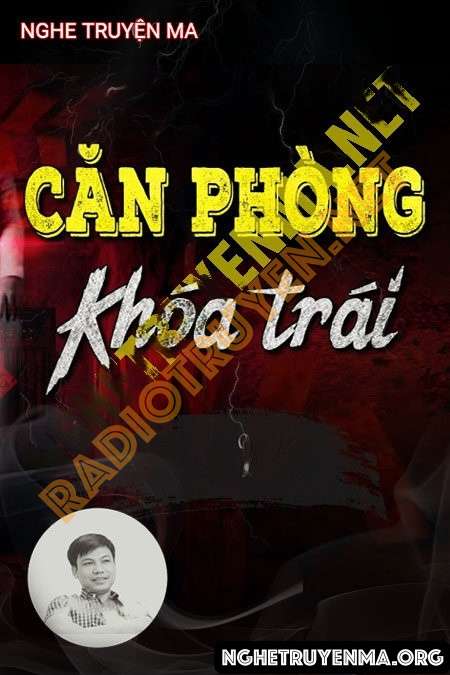 Nghe truyện Căn Phòng Khóa Trái - Đình Soạn