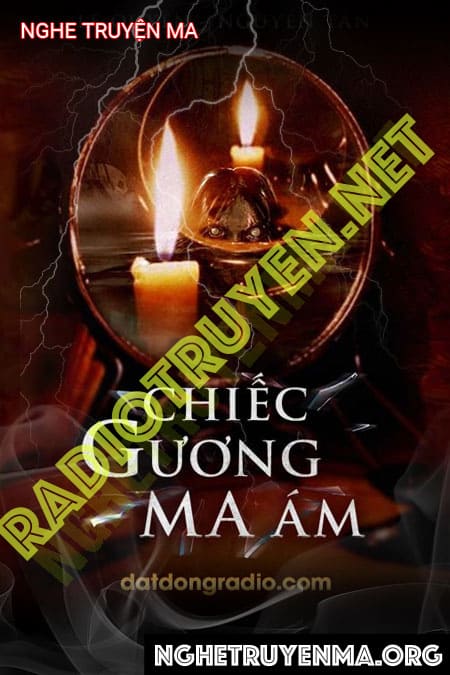 Nghe truyện Chiếc Gương Ma Ám