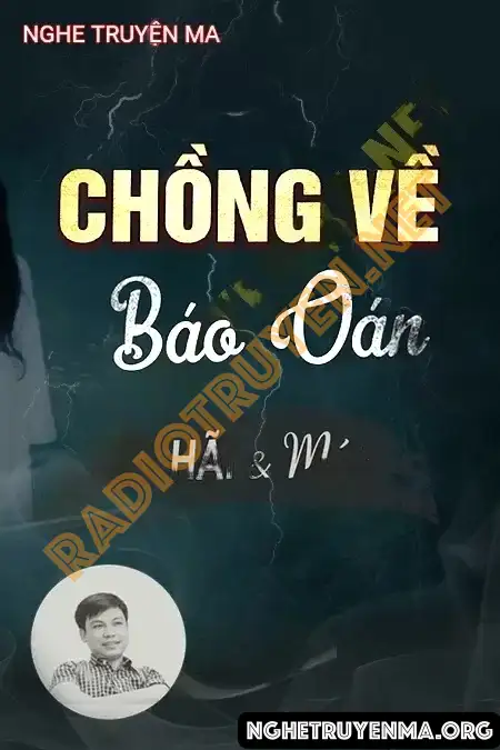 Nghe truyện Chồng Về Báo Oán - Đình Soạn