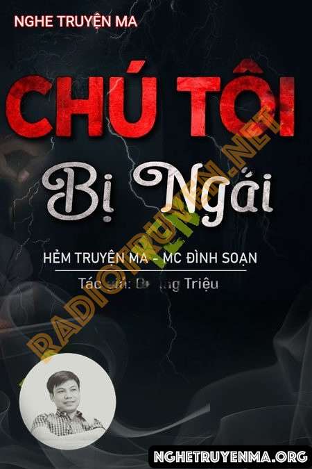 Nghe truyện Chú Tôi Bị Chơi Ngải - Đình Soạn