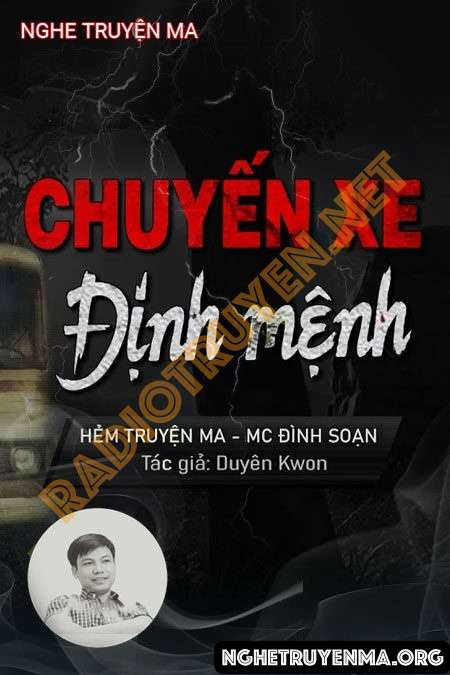 Nghe truyện Chuyến Xe Bus Định Mệnh - Đình Soạn