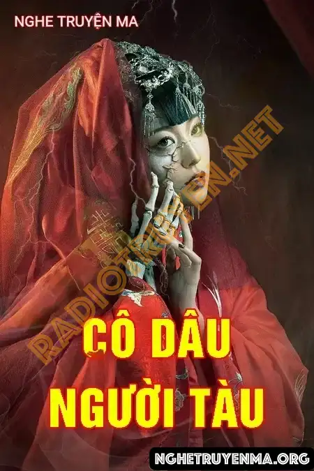 Nghe truyện Cô Dâu Người Tàu - Quàng A Tũn