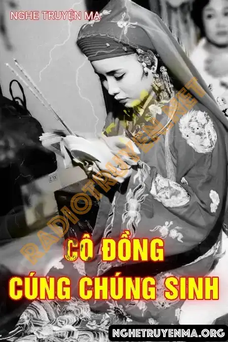 Nghe truyện Cô Đồng Cúng Chúng Sinh - Quàng A Tũn