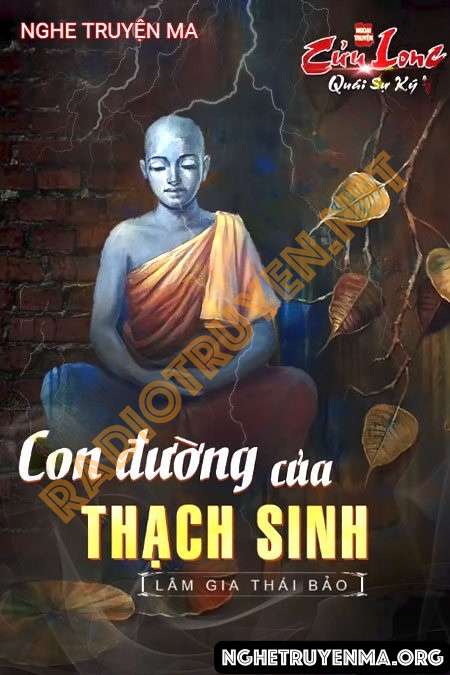 Nghe truyện Con Đường Của Thạch Sinh - Nguyễn Huy