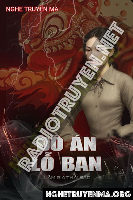 Nghe truyện Đồ Án Lỗ Ban