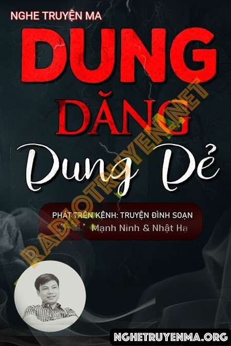 Nghe truyện Dung Dăng Dung Dẻ - Đình Soạn