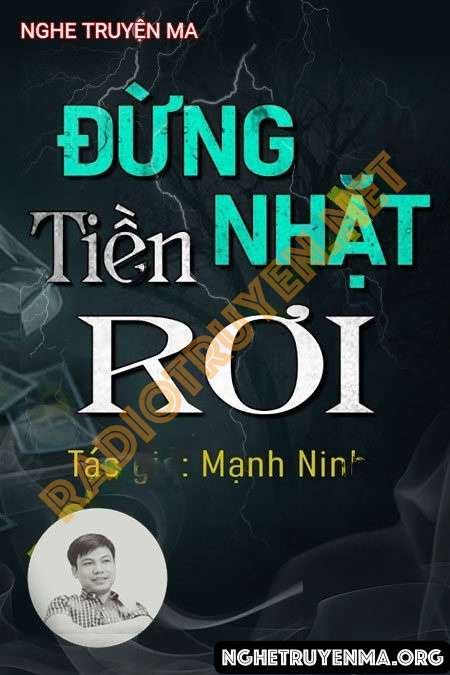 Nghe truyện Đừng Nhặt Tiền Rơi - Đình Soạn