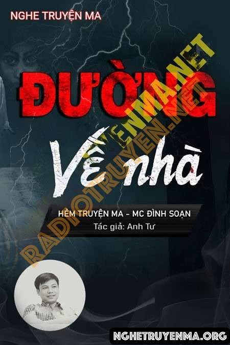 Nghe truyện Đường Về Nhà - Đình Soạn