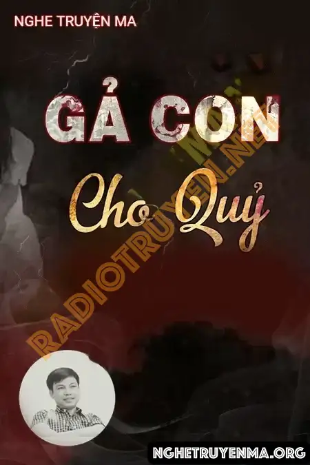 Nghe truyện Gả Con Cho Quỷ - Đình Soạn