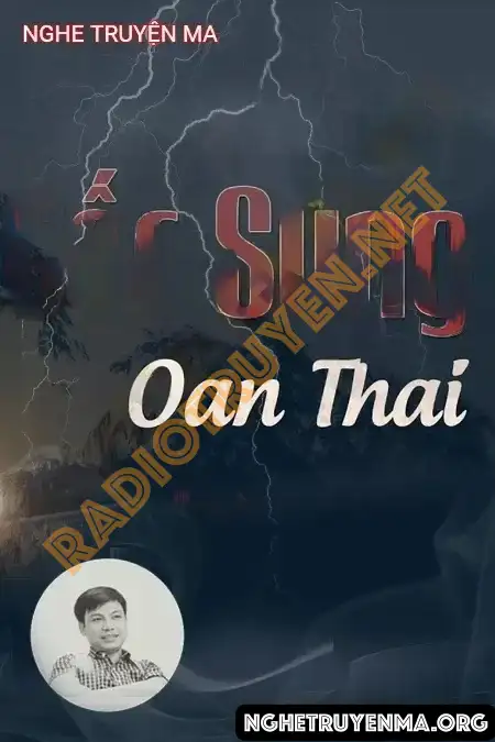 Nghe truyện Gốc Sung Oan Thai - Đình Soạn