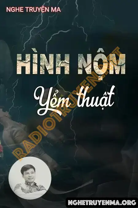 Nghe truyện Hình Nộm Yểm Thuật - Đình Soạn