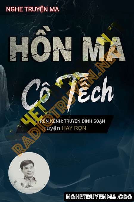 Nghe truyện Hồn Ma Cô Tếch - Đình Soạn