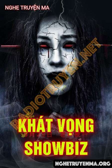 Nghe truyện Khát Vọng Showbiz - Trần Thy