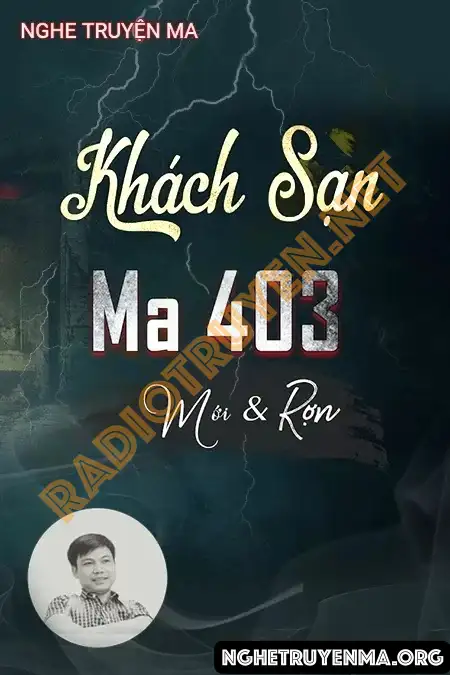 Nghe truyện Khách Sạn Ma 403 - Đình Soạn