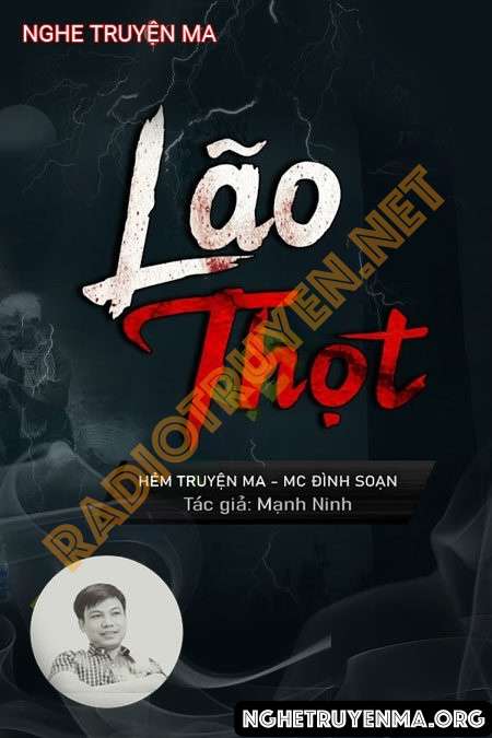 Nghe truyện Lão Thọt - Đình Soạn