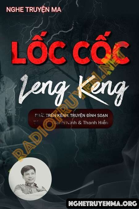 Nghe truyện Lốc Cốc Leng Keng - Đình Soạn