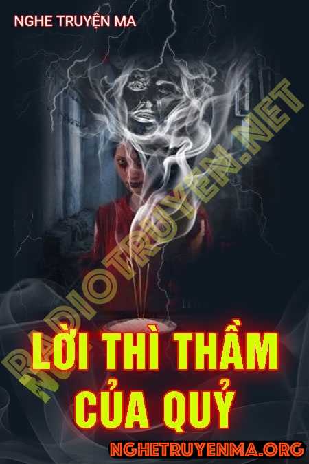 Nghe truyện Lời Thì Thầm Của Quỷ - Trần Thy