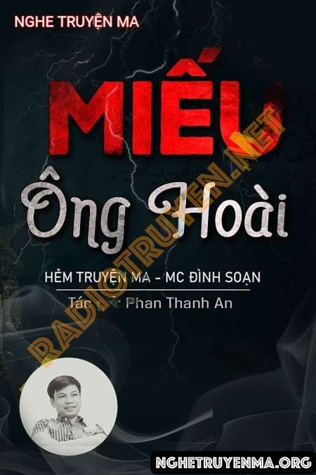 Nghe truyện Miếu Ông Hoài - Đình Soạn