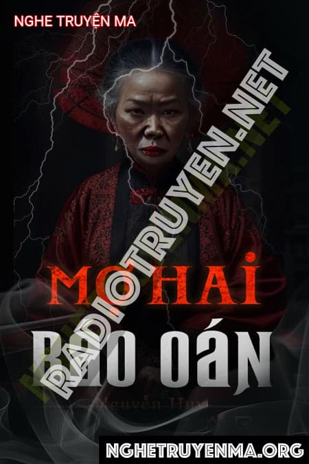 Nghe truyện Mợ Hai Báo Oán