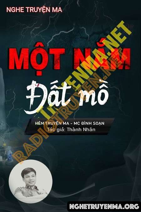 Nghe truyện Một Nắm Đất Mồ - Đình Soạn