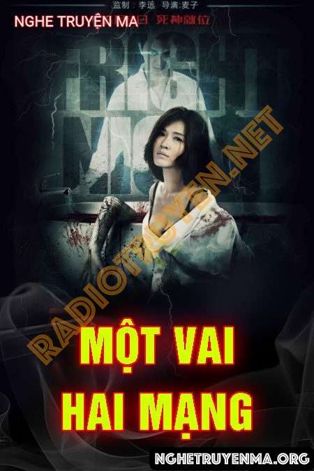 Nghe truyện Một Vai Hai Mạng - Nguyễn Huy