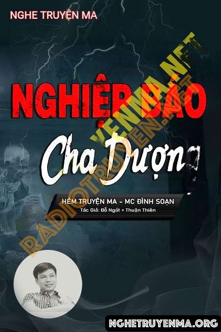 Nghe truyện Nghiệp Báo Cha Dượng - Đình Soạn