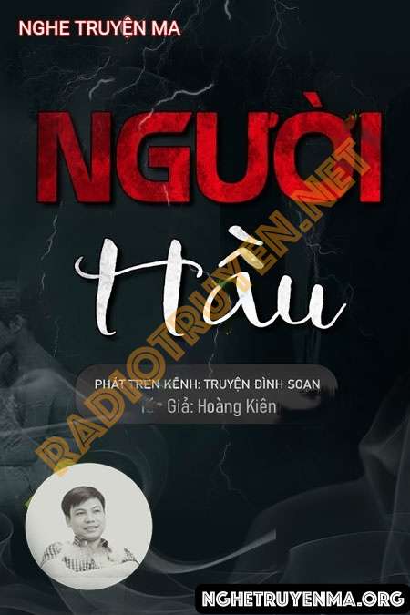 Nghe truyện Người Hầu - Đình Soạn