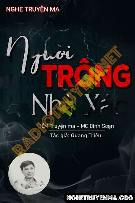 Nghe truyện Người Trông Nhà X.ác - Đình Soạn