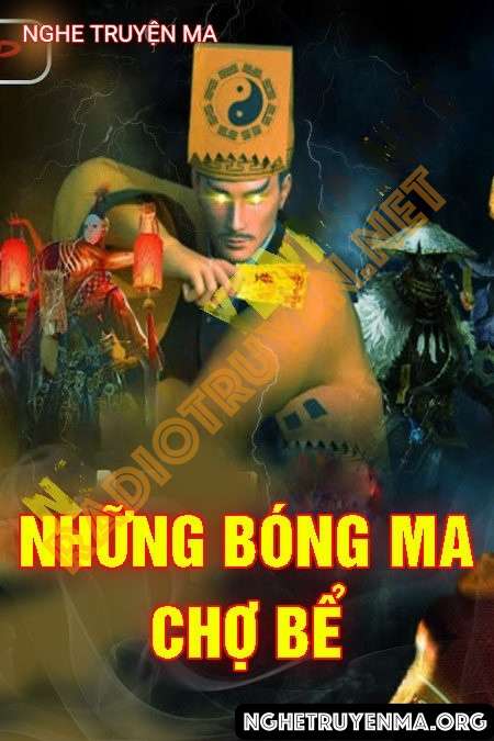 Nghe truyện Những Bóng Ma Khu Chợ Bể - Trần Thy