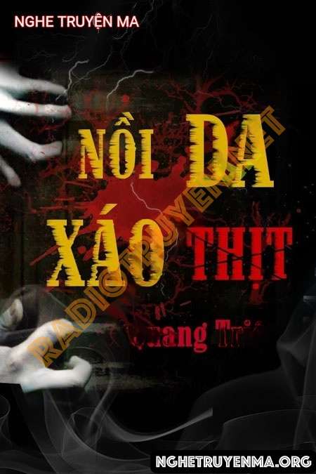 Nghe truyện Nồi Da Xáo Thịt - Trần Thy