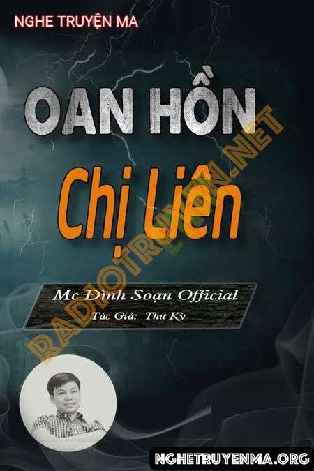 Nghe truyện Oan Hồn Chị Liên - Đình Soạn